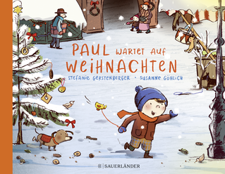 Buchcover von Paul Is Waiting for Christmas: Herzerwärmende Vorlese-Geschichte über Geschwisterliebe ab 4 Jahren