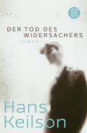 Buchcover von Der Tod des Widersachers: Roman von Hans Keilson