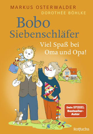 Buchcover von Bobo Siebenschläfer: Viel Spaß bei Oma und Opa!