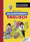 Buchcover von Duden: Mein erstes Bildwörterbuch Englisch: Englisch ab 5 Jahren von Ute Müller-Wolfangel, Cornelia Pardall