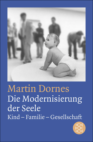 Buchcover von Die Modernisierung der Seele: Kind-Familie-Gesellschaft