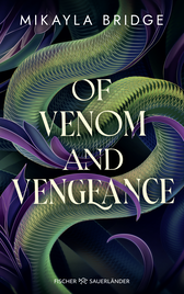 Buchcover von Of Venom and Vengeance von Mikayla Bridge