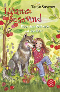 Buchcover von Liliane Susewind – Rückt dem Wolf nicht auf den Pelz! von Tanya Stewner