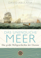 Buchcover von Das unendliche Meer – Die große Weltgeschichte der Ozeane von David Abulafia