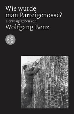 Buchcover von Wie wurde man Parteigenosse?: Die NSDAP und ihre Mitglieder
