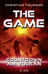 Buchcover von The Game – Countdown am Vulkan von Christian Tielmann