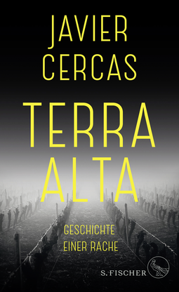 Buchcover von Terra Alta: Geschichte einer Rache von Javier Cercas