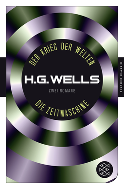 Buchcover von Der Krieg der Welten und Die Zeitmaschine: Zwei Romane von H.G. Wells