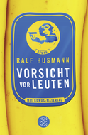 Buchcover von Vorsicht vor Leuten: Roman von Ralf Husmann