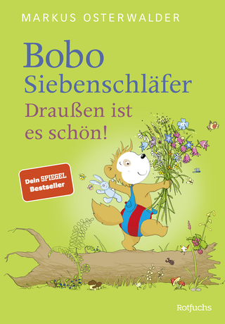 Buchcover von Bobo Siebenschläfer: Draußen ist es schön!