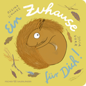 Buchcover von Ein Zuhause für dich! von Regina Schwarz