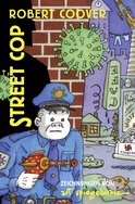 Buchcover von Street Cop von Art Spiegelman, Robert Coover
