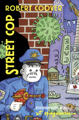 Buchcover von Street Cop von Art Spiegelman