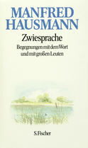 Buchcover von Zwiesprache: Begegnungen mit dem Wort und mit großen Leuten von Manfred Hausmann