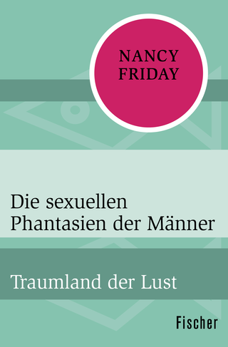 Buchcover von Die sexuellen Phantasien der Männer: Traumland der Lust