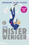 Buchcover von Mister Weniger: Roman von Andrew Sean Greer