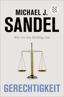 Buchcover von Gerechtigkeit: Wie wir das Richtige tun von Michael J. Sandel