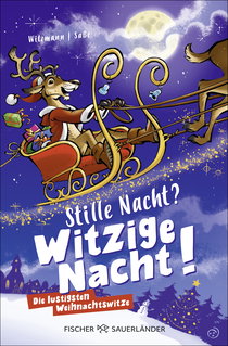 Buchcover von Stille Nacht? Witzige Nacht!: Die lustigsten Weihnachtswitze