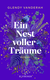 Buchcover von Ein Nest voller Träume: Roman von Glendy Vanderah