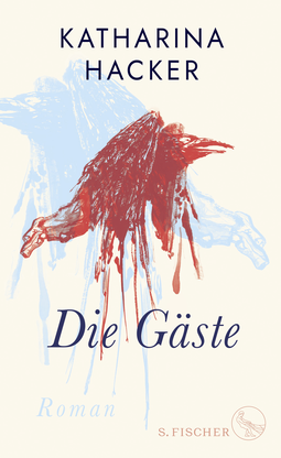 Buchcover von Die Gäste: Roman von Katharina Hacker
