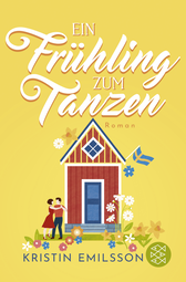 Buchcover von Ein Frühling zum Tanzen von Kristin Emilsson