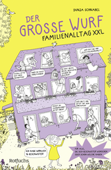 Buchcover von Der große Wurf: Familienalltag XXL von Dunja Schnabel