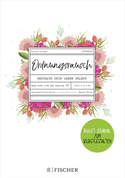 Buchcover von Ordnungsrausch: Bullet Journal: Gestalte dein Leben selbst von Maren Kruth