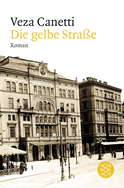 Buchcover von Die gelbe Straße: Roman von Veza Canetti
