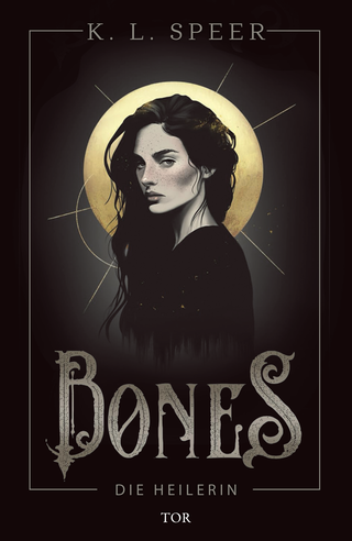 Buchcover von Bones: Die Heilerin