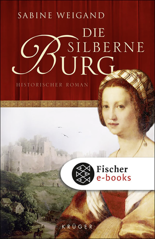 Buchcover von Die silberne Burg: Historischer Roman