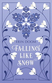 Buchcover von Falling Like Snow von Erin Doom