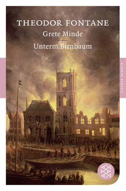Buchcover von Grete Minde / Unterm Birnbaum: Erzählungen von Theodor Fontane