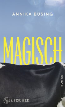 Buchcover von Magisch : Roman von Annika Büsing
