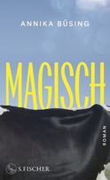 Buchcover von Magisch : Roman von Annika Büsing
