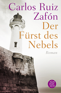 Buchcover von Der Fürst des Nebels: Roman von Carlos Ruiz Zafón