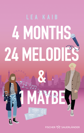 Buchcover von 4 Months, 24 Melodies & 1 Maybe
