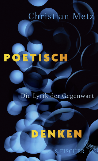 Buchcover von Poetisch denken: Die Lyrik der Gegenwart