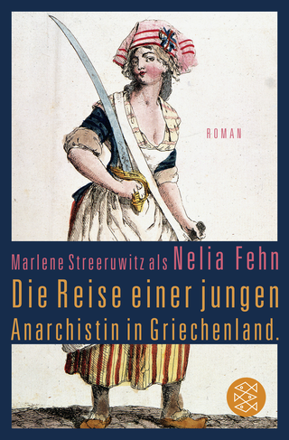 Buchcover von Die Reise einer jungen Anarchistin in Griechenland.: Roman