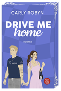 Buchcover von Drive Me Home von Carly Robyn