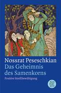 Buchcover von Das Geheimnis des Samenkorns: Positive Streßbewältigung von Nossrat Peseschkian