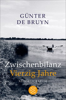 Buchcover von Zwischenbilanz / Vierzig Jahre: Autobiographie von Günter de Bruyn