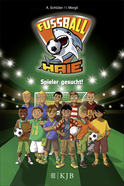 Buchcover von Fußball-Haie: Spieler gesucht! von Andreas Schlüter, Irene Margil