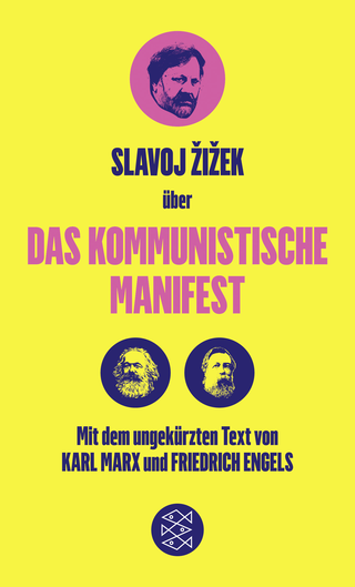 Buchcover von Das Kommunistische Manifest. Die verspätete Aktualität des Kommunistischen Manifests