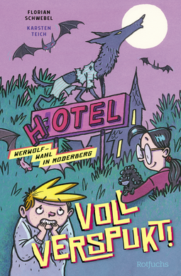 Buchcover von Voll verspukt! Werwolf-Wahl in Moderberg von Florian Schwebel