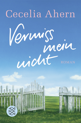 Buchcover von Vermiss mein nicht: Roman von Cecelia Ahern