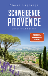 Buchcover von Schweigende Provence: Ein Fall für Albin Leclerc von Pierre Lagrange