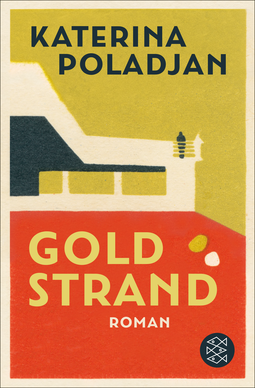 Buchcover von Goldstrand: Roman von Katerina Poladjan