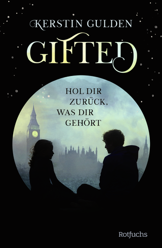 Buchcover von Gifted: Hol dir zurück, was dir gehört