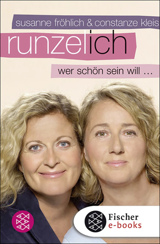 Buchcover von Runzel-Ich: Wer schön sein will ...