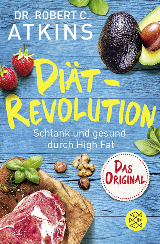 Buchcover von Diät-Revolution: Schlank und gesund durch High Fat – Das Original